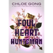 Foul Heart Huntsman