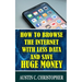 How To Browse The Internet With Less Data and Save Huge Money