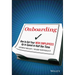 Onboarding: How to Get Your New Employees Up to Speed in Half the Time