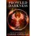 Prowled Darkness
