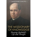 The Missionary of Knowledge: Hastings Rashdall's Life and Thought