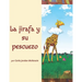 La jirafa y su pescuezo
