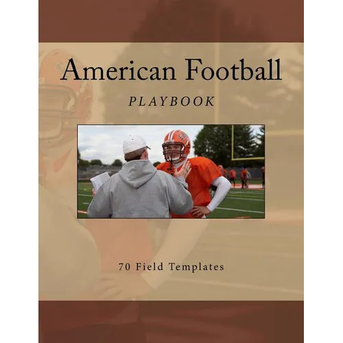 American Football Playbook: 70 Field Templates
