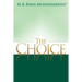 The Choice