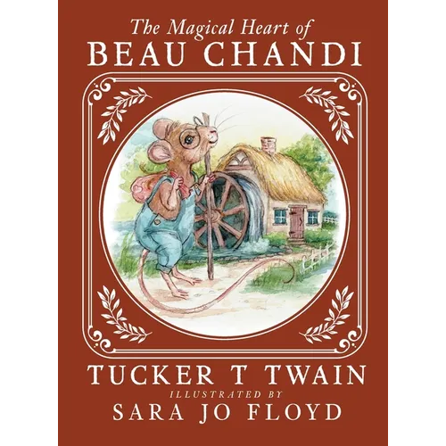 The Magical Heart of Beau Chandi
