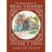 The Magical Heart of Beau Chandi