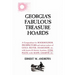 Georgia's Fabulous Treasure Hoards: A Compendium for ROCKHOUNDS, PROSPECTORS and various seekers of GOLD, SILVER, DIAMONDS, etc. with known & historic