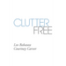 Clutter Free