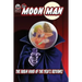 The Moon Man Volume One