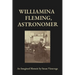 Williamina Fleming, Astronomer: An Imagined Memoir