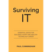 Surviving IT: Essential Advice for Building a Happy and Healthy Technology Career