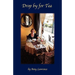 Drop by for Tea