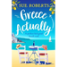 Greece Actually: A perfect feel-good beach read
