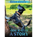 Odie Smells a Story