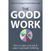 The Good Work Book: How to enjoy your job & make it spiritually fulfilling