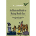 An Illustrated Guide to Making Mobile Toys - Scooter, Tricycle, Two Utility Carts and Wooden Land Rover