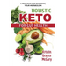 Holistic Keto for Gut Health: A Program for Resetting Your Metabolism