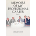 Memoirs of My Professional Career: Part 1