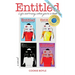 Entitled: Life Isn't Easy When You're A Book