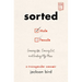 Sorted: Growing Up, Coming Out, and Finding My Place: A Transgender Memoir