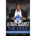 A Fight Against the Odds: Life Growing Up in Jersey City and Playing Basketball for the Legendary Coach Bob Hurley