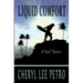 Liquid Comfort - A Surf Story