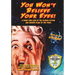 You Won't Believe Your Eyes! (Revised and Expanded Monster Kids Edition): A Front Row Look at the Science Fiction and Horror Films of the 1950s
