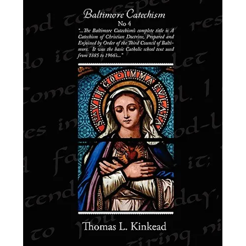 Baltimore Catechism No.4