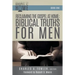 Reclaiming the Gospel at Home: Biblical Truths for Men