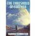The Threshold of Forever: Essays and Reviews