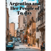 Argentina and Her People of To-day