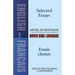 Selected Essays/Essais Choisis: A Dual-Language Book