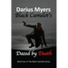 Black Camelot's Dazed By Death