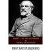 Robert E. Lee The Southerner