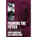 Framing the Fifties: Cinema in a Divided Germany