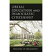 Liberal Education and Democratic Citizenship