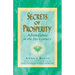Secrets of Prosperity: Abundance in the 21st Century