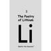 The Poetry of Lithium