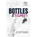 Bottles & Blades