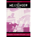 The Messenger Reader: Stories, Poetry, and Essays from the Messenger Magazine