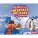 Explora Los Hábitats Polares Con Enrique (Explore Polar Habitats with Ernie)