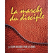 MARCHE DU DISCIPLE, LA (French: The Disciple's Walk)
