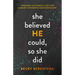 She Believed He Could, So She Did: Trading Culture's Lies for Christ-Centered Empowerment