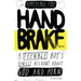 Applying The Handbrake: A Teenage Boy's Honest Account About God And Porn