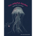 The Jellyfish Garden: Explore Their Curious World
