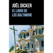 El Libro de Los Baltimore / The Baltimore Boys