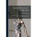 Amos Kingsley, 1768-1847; a Biography and Genealogy From Ancestor John Kingsley of Dorchester, 1635, to Descendants in 1960