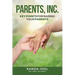 Parents, INC.: Key Points for Raising Your Parents
