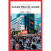Japan travel guide 2023 - 2024: Getting Around Japan: Transportation and Travel Hacks