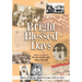 Bright Blessed Days